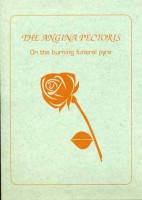 THE ANGINA PECTORIS on the burning funeral pyre