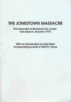 THE JONESTOWN MASSACRE