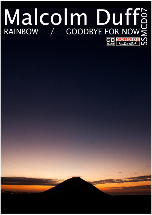 MALCOLM DUFF (CD single) Rainbow / Goodbye For Now