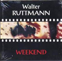 RUTTMANN Walter "weekend"